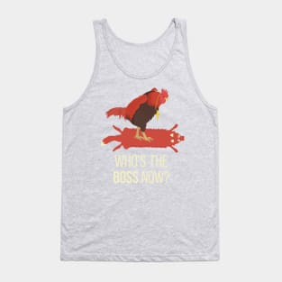 Who's The Boss Now? Tank Top